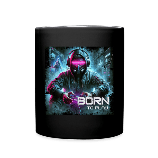 Born to Play | Tasse 325 ml, glänzend schwarz – SoulAndPixel Streetwear & Accessoires