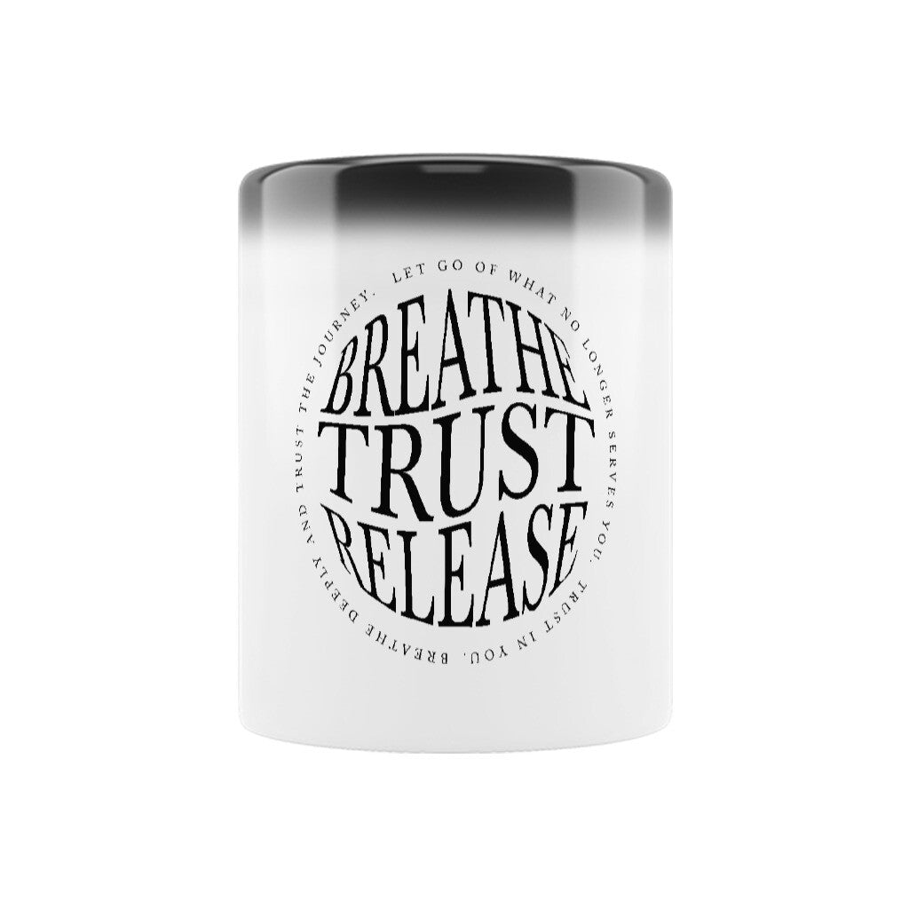 Breathe. Trust. Release. | Farbwechseltasse, 300 ml – SoulAndPixel Streetwear & Accessoires