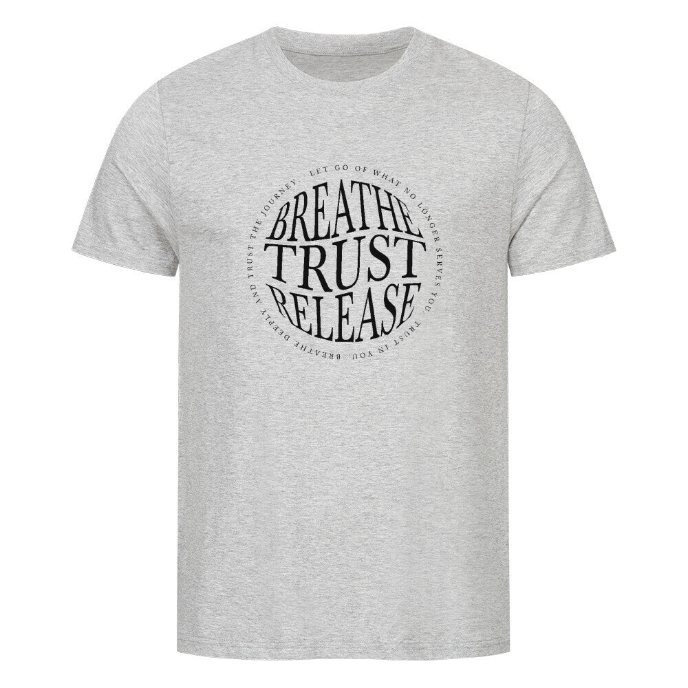 Breathe. Trust. Release. | Premium T-Shirt, Bio - Baumwolle – SoulAndPixel Streetwear & Accessoires