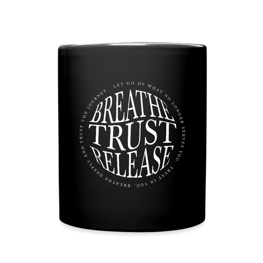 Breathe. Trust. Release. | Tasse 325 ml, glänzend schwarz – SoulAndPixel Streetwear & Accessoires