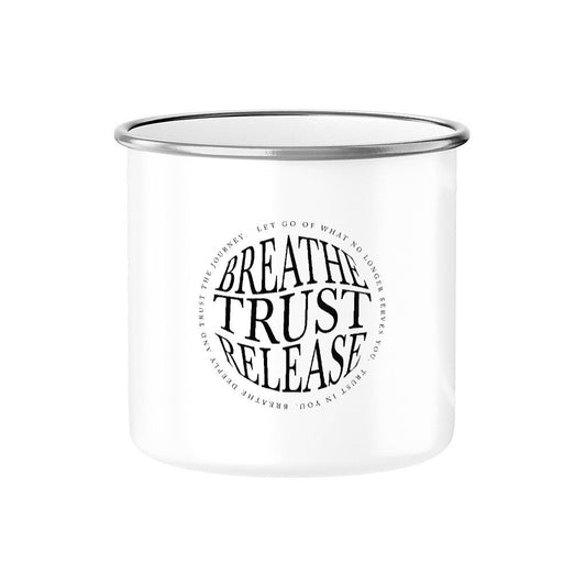 Breathe.Trust.Release. | Emaille Tasse, 300 ml – SoulAndPixel Streetwear & Accessoires