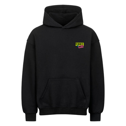I'm Magnetic Hoddie | Premium Oversized - DTF Druck | RückenMotiv – SoulAndPixel Streetwear & Accessoires