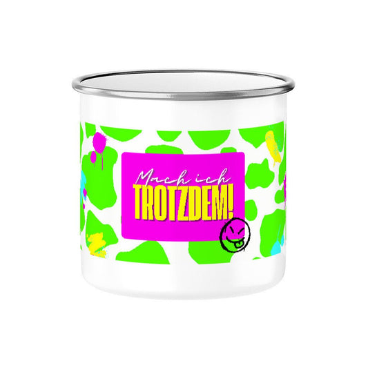 Mach ich trotzdem! | Emaille Tasse, 300 ml – SoulAndPixel Streetwear & Accessoires