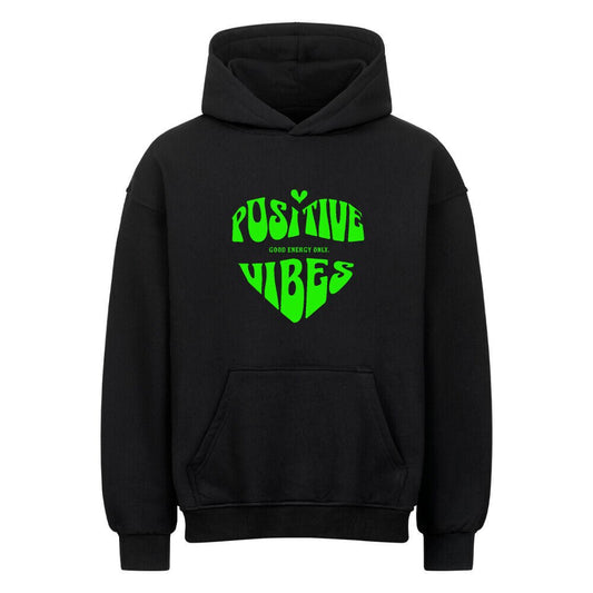 Positive Vibes | Premium Oversized Hoodie - DTF Druck – SoulAndPixel Streetwear & Accessoires