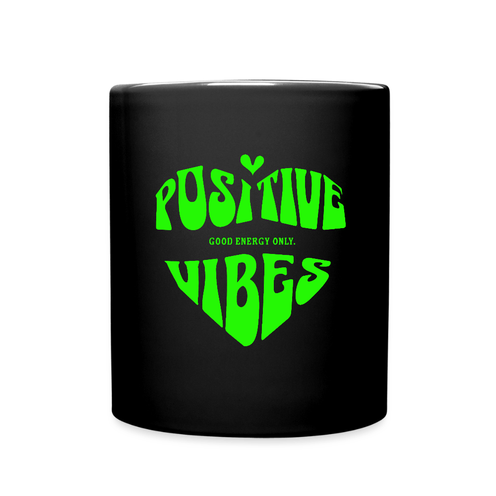 Positive Vibes | Tasse 325 ml, glänzend schwarz – SoulAndPixel Streetwear & Accessoires