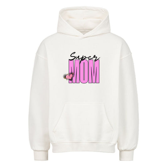 Super MOM | Premium Oversized Hoodie - DTF Druck – SoulAndPixel Streetwear & Accessoires