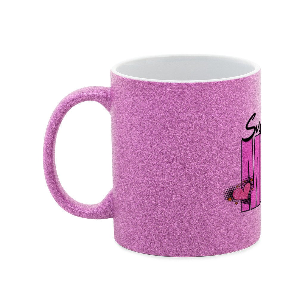 Super MOM | We LOVE you! | Glitzer Tasse – SoulAndPixel Streetwear & Accessoires