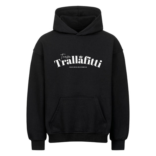 Team Trallafitti | Premium Oversized Hoodie - DTF Druck – SoulAndPixel Streetwear & Accessoires
